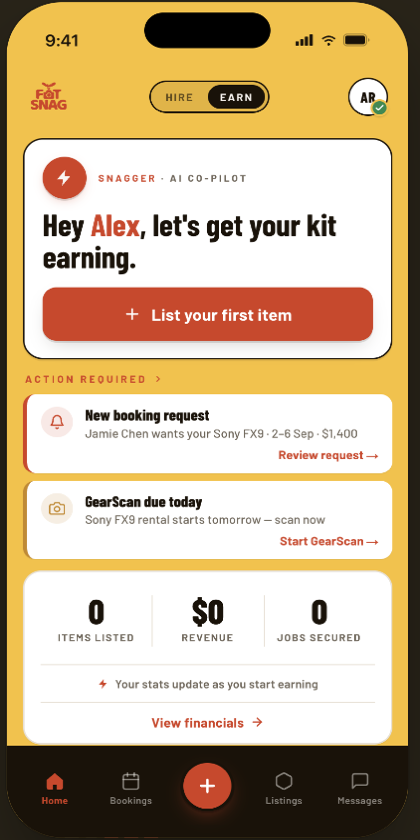Fat Snag mobile Earn screen — Snagger AI prompting Alex to list their first item, with a new booking request from Jamie Chen for Sony FX9 and a GearScan reminder
